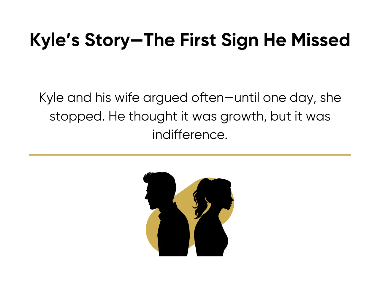 Kyles Story, The First Sign He Missed