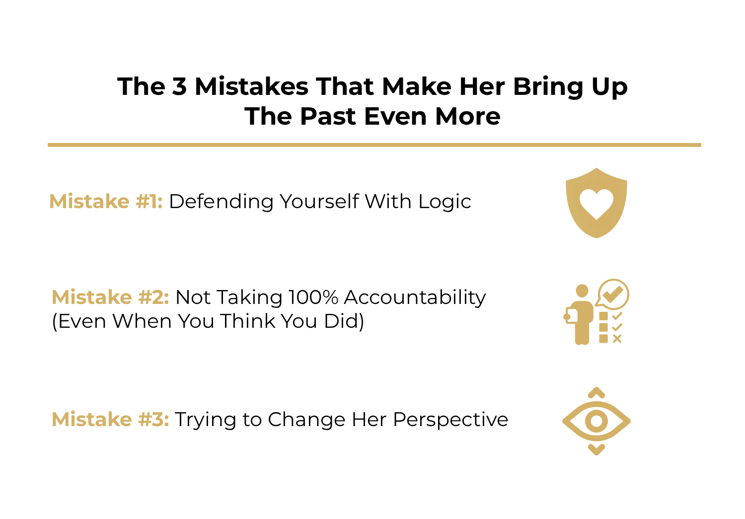 The 3 Mistakes That Make Her Bring Up The Past Even More